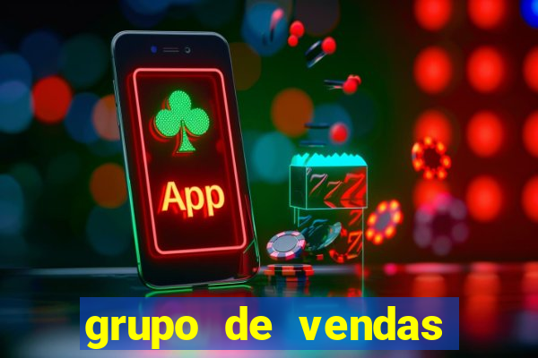 grupo de vendas whatsapp porto velho